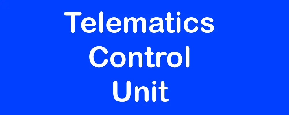 Telematics Control Unit