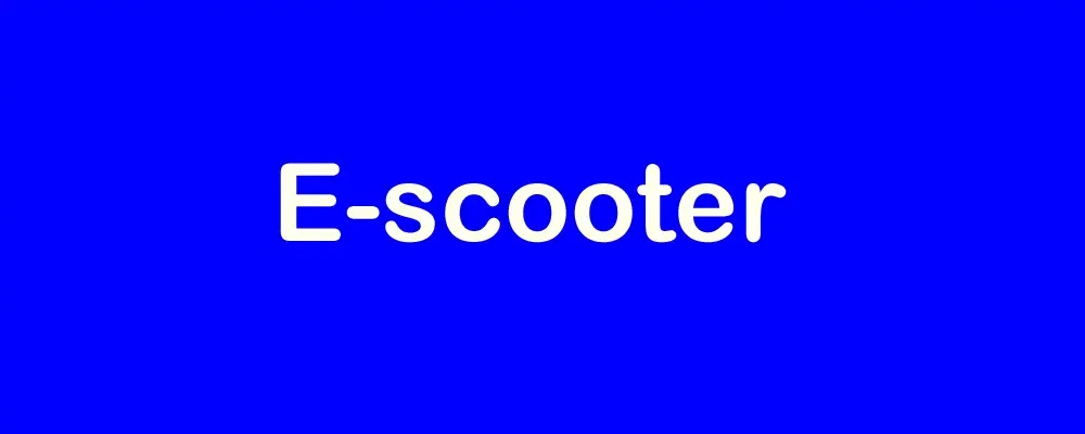E-scooter or E-Motorcycle